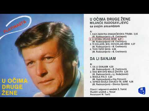 Milance Radosavljevic - U ocima druge zene - (Audio 1983)