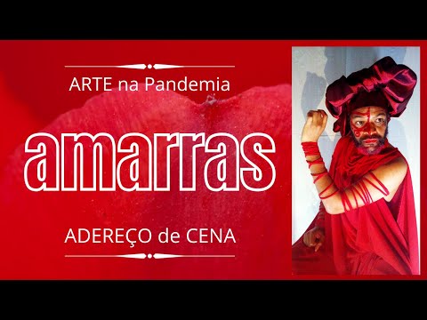 AMARRAS - Adereço de Cena