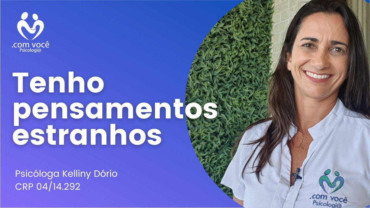 Como me livrar dos pensamentos intrusivos - com você Psicologia