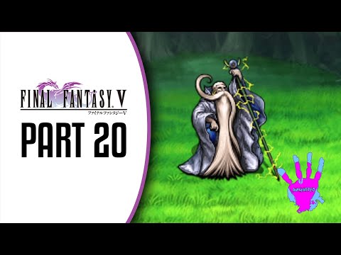 Final Fantasy V Part 20