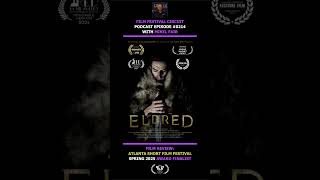Ep 0214 Film Festival Review: Eldred, Directed by Oscar Kingsley