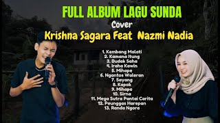 Download lagu BEST OF LAGU SUNDA | Cover Full Album Krishna Sagara & Nazmi Nadia | Versi Terbaru mp3 Download lagu BEST OF LAGU SUNDA | Cover Full Album Krishna Sagara & Nazmi Nadia | Versi Terbaru mp3