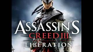 Assassin's Creed 3 Liberation -15 Safe Harbor | Soundtrack Mp3