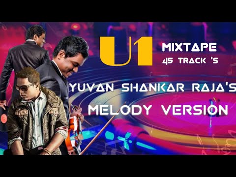 Yuvan Shankar Raja - Melody Love Songs -  Mixtape (Juke Box) #dj_jeeva_official