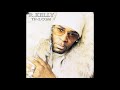 All I Really Want - R. Kelly