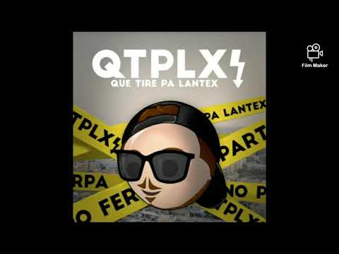 Que Tire Pa Lantex - Fer Palacio