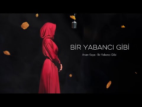 Arven Kaya - Like a Stranger (Acoustic)