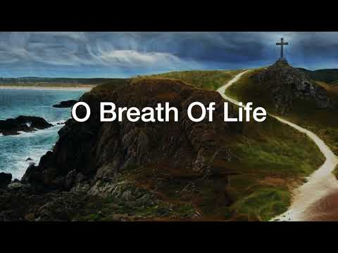 O Breath Of Life