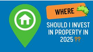 Where should I invest in property in 2025??