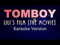 TOMBOY - Destiny Rogers (KARAOKE VERSION)  || Music Asher