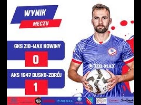 GKS Zio-Max Nowiny - AKS 1947 Busko-Zdrój 0:1 (skrót meczu)