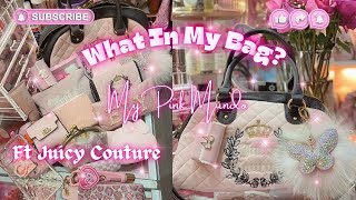 WIMB - WHAT’S IN MY BAG? Ft Juicy Couture Royal Couture in Pink Clay