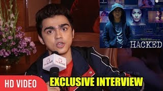 Exclusive Chat With Rohan Shah | Hacked Movie | Hina Khan Exclusive Chat With Rohan Shah | Hacked Movie | Hina Khan