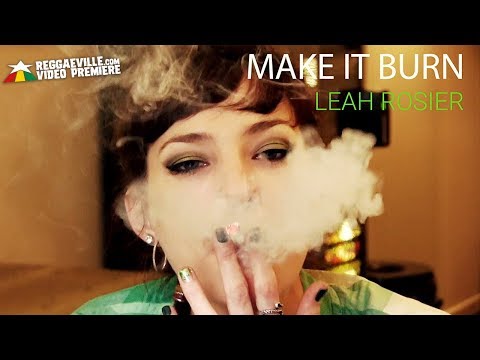 Leah Rosier - Make It Burn [Official Video 2017]