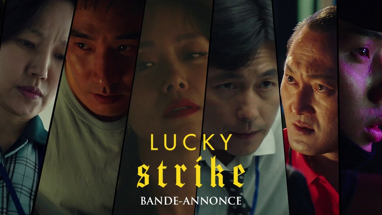 Miniature de la vidéo LUCKY STRIKE - Bande-annonce du film Lucky Strike