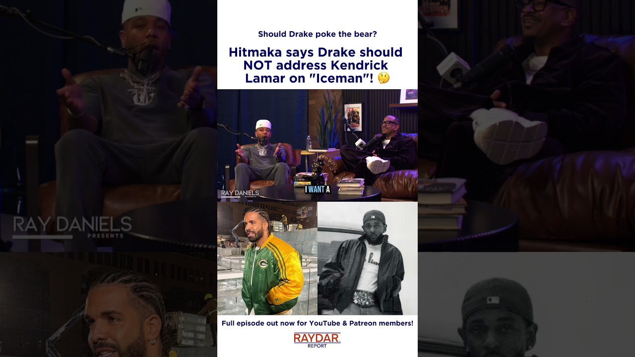 Hitmaka says Drake should AVOID addressing Kendrick Lamar on "Iceman"