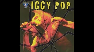 Iggy Pop - Tuff Baby (Live) [King Biscuit Flower Hour Presents CD - 1997]