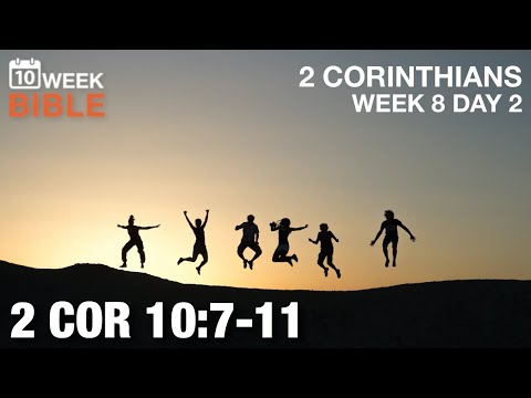 Belong to Christ | 2 Corinthians 10:7-11 | Week 8 Day 2 Study of 2 Corinthians