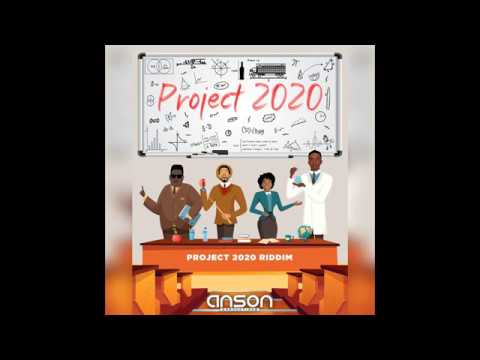 Project 2020 Riddim Mix (2019) KES,Nailah Blackman,Sekon Sta,Viking Ding Dong