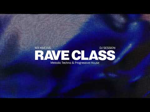 RAVE CLASS (DJ Mix) - Tale Of Us, Solomun, RÜFÜS DU SOL, Kevin de Vries, KREAM | Melodic Techno Mix