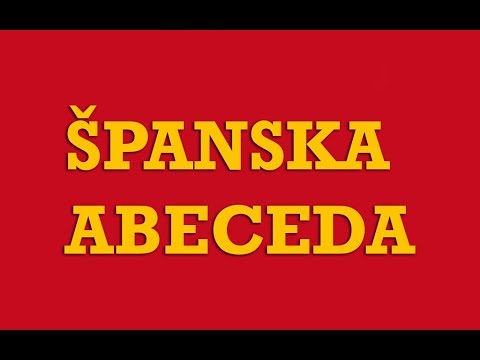 Španski | Španjolski Jezik - 01 Španska Abeceda - Alfabeto Español