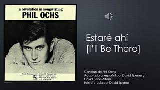 Estaré ahí/I&#39;ll Be There