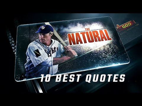 The Natural 1984 | 10 Best Quotes