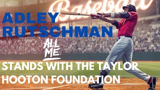 Adley Rutschman Stands With the Taylor Hooton Foundation