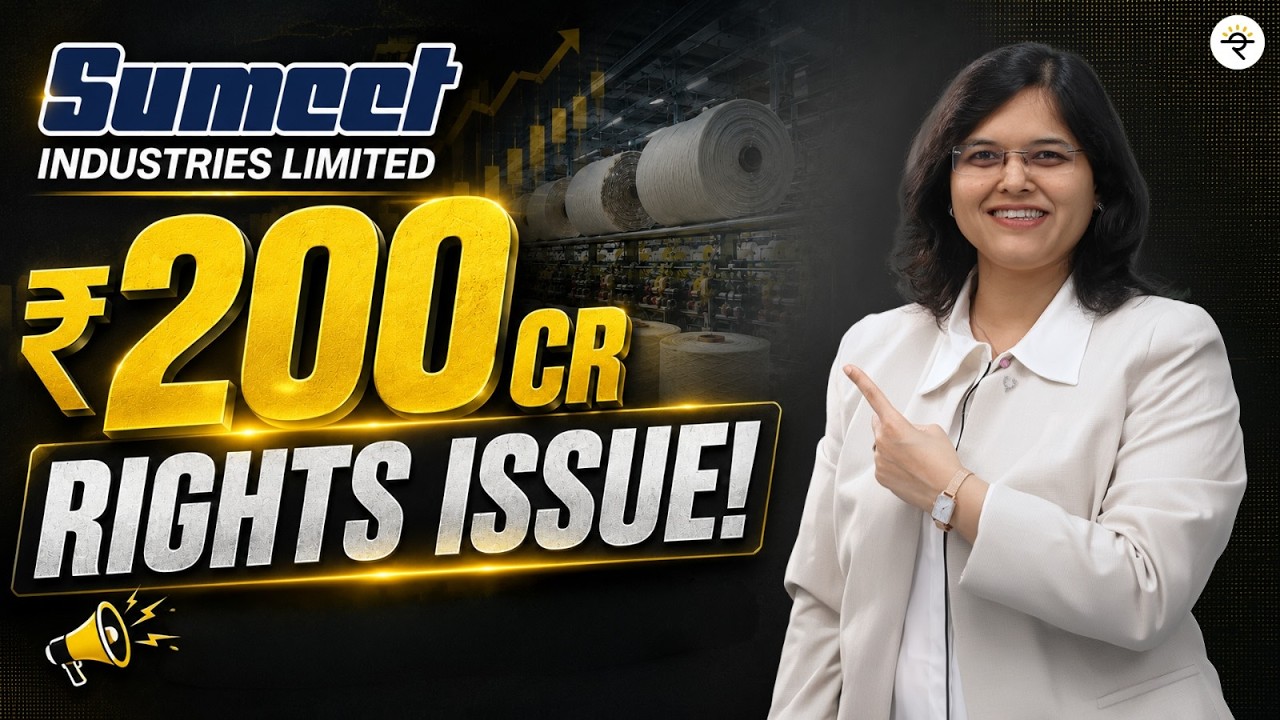 Sumeet Industries Rights Issue | Key Details, Business & Future Plans| CA Rachana Ranade