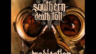 Southern Death Toll - The Gathering (2011 Eradication EP)