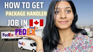 How to get package handler job in FedEx | FedEx Jobs | Package Handler jobs in Canada | #Real_Komal