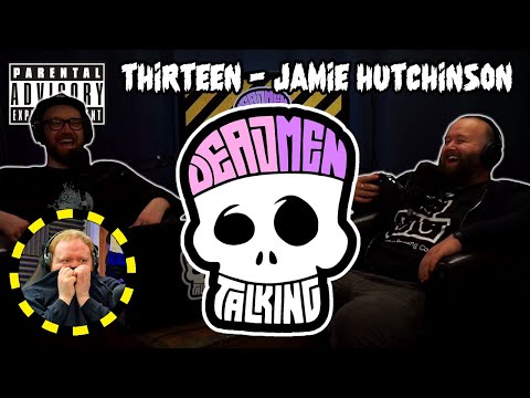 Dead Men Talking Episode 13 with Jamie Hutchinson - Rob Mulholland and Freddy Quinne