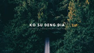 Download lagu Jlasamahu ansaka BJW Koko Rey KO SU DENG DIA... mp3