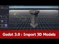 Godot Tutorial Import 3D Models