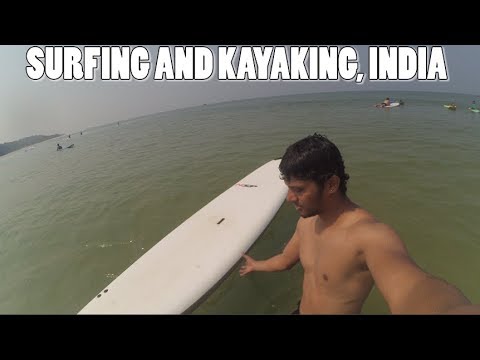 Surfing and Kayaking in India