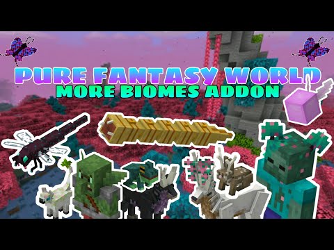 Pure fantasy world | More biomes addon | Minecraft bedrock