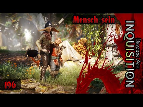 DRAGON AGE: INQUISITION [196] 🐲 Mensch sein -  Lets Play [GER/DEU]