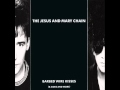 THE JESUS & MARY CHAIN - WHO DO YOU LOVE ...