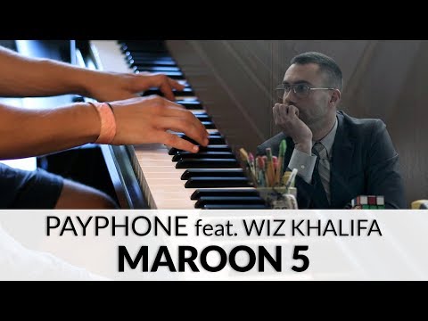Maroon 5 - Payphone feat. Wiz Khalifa | Piano Cover Maroon 5 - Payphone feat. Wiz Khalifa | Piano Cover