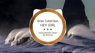 Brian Culbertson - Hey Girl ( Instrumental Cover )