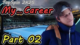 TOP SPIN 2K25　Mycareer Mode Part02