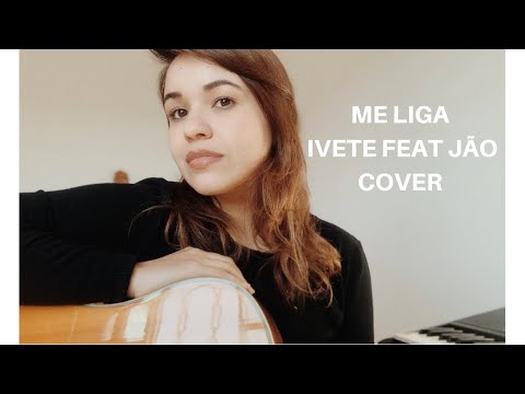 Me liga - Ivete Sangalo e Jão
