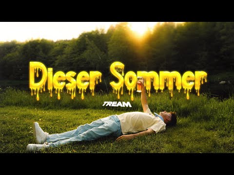 Tream - Dieser Sommer (Official Video)