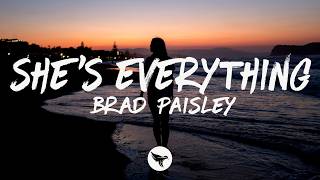 Brad Paisley - She&#39;s Everything (Lyrics)