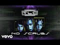 TLC - No Scrubs (Official Audio)