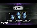 TLC No Scrubs Official Audio