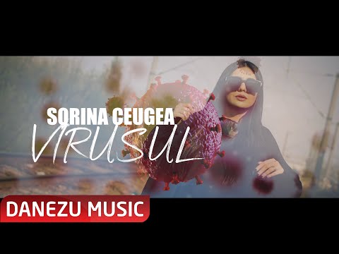 Sorina Ceugea - Virusul [ Oficial Video ]