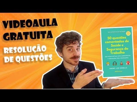 Questão 10 do ebook "50 questões comentadas de Saúde e Segurança do Trabalho"  (baixe gratuitamente)