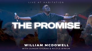 The Promise - William McDowell Nicole Binion Dunsi