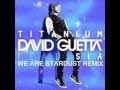 David Guetta Feat Sia T i t a n i u m 